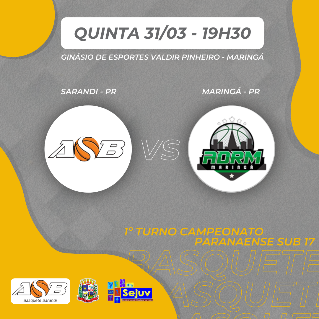 Basquete - Sarandi x Maringá - 19h30